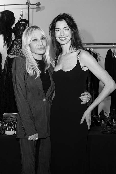 Why Donatella Versace Chose Anne Hathaway To Front A Very 